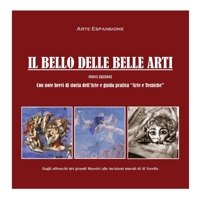 Il bello delle belle arti 8831622277 Book Cover