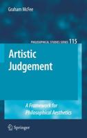 Artistic Judgement: A Framework for Philosophical Aesthetics 940070030X Book Cover