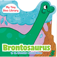 Brontosaurus (My Tiny Dino Library) 0593660366 Book Cover