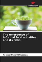 The emergence of informal food activities and its risks 6204157728 Book Cover