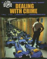Dealing With Crime 1583409726 Book Cover