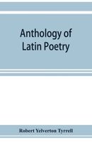Anthology of Latin Poetry 9353923247 Book Cover