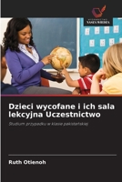 Dzieci wycofane i ich sala lekcyjna Uczestnictwo 6203135984 Book Cover