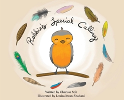 Robbie's Special Calling 0645453404 Book Cover