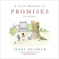 A Little Moment of Promises for Children 1473691753 Book Cover