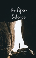The Open Silence B0DPN9LW9F Book Cover