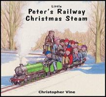 Peter's Railway Christmas Steam 0955335957 Book Cover