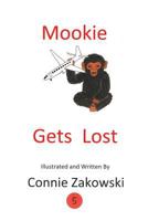 Mookie Gets Lost 1480962945 Book Cover