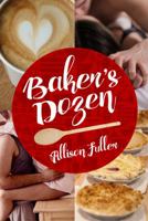 Baker's Dozen 0997594101 Book Cover