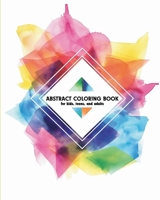 Abstract coloring book Relaxing and simple designs, calmness book for kids, teens and adults 9479170957 Book Cover