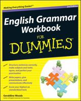 English Grammar Workbook For Dummies (For Dummies (Language & Literature)) 0764599321 Book Cover