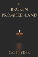 The Broken Promised-Land B0GH2VBLRK Book Cover