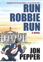 Run Robbie Run B0H42KNKWL Book Cover
