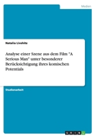 Analyse einer Szene aus dem Film A Serious Man unter besonderer Ber�cksichtigung ihres komischen Potentials 3656612463 Book Cover