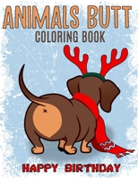 animal butt coloring book: funny animals coloring book B089M1HY2D Book Cover