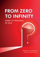 From Zero to Infinity. Learn to Program in Java 9878647994 Book Cover