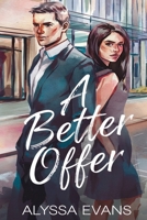 A Better Offer 196619501X Book Cover