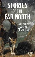 Stories of the Far North (Bison Book) 0803294344 Book Cover