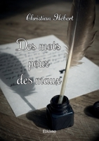 Des mots pour des maux (French Edition) 241460784X Book Cover