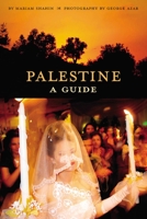 Palestine: A Guide 156656557X Book Cover