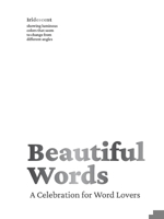 Beautiful Words: A Celebration for Word Lovers 1951511549 Book Cover