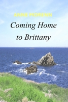 Coming Home to Brittany 2489114085 Book Cover