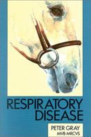 Respiratory Disease (Allen veterinary handbook) 0851315704 Book Cover