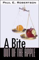 A Bite Out of the Apple 0741434210 Book Cover