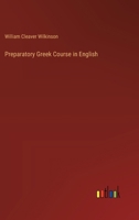Preparatory Greek Course in English 0548849145 Book Cover