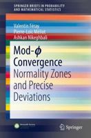 Mod- Convergence: Normality Zones and Precise Deviations 3319468219 Book Cover