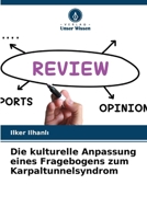 Die kulturelle Anpassung eines Fragebogens zum Karpaltunnelsyndrom (German Edition) 6209535356 Book Cover