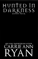 Hunted in Darkness 1947007513 Book Cover