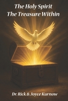 The Holy Spirit: The Treasure Within B0FLWR6FJV Book Cover