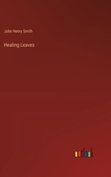 Healing Leaves 3385227321 Book Cover