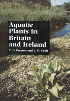 Aquatic Plants in Britain and Ireland 9004277293 Book Cover