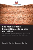 Les médias dans l'éducation et le cahier de l'élève (French Edition) 6208175399 Book Cover