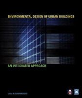 Environmental Design of Urban Buildings: An Integrated Approach 0367390515 Book Cover