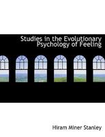 Studies in the Evolutionary Psychology of Feeling 172447426X Book Cover