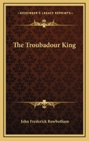 The troubadour 116282560X Book Cover