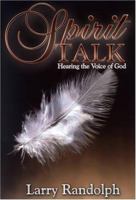 Spirit Talk 1929371519 Book Cover