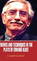 Themes and Techniques in the Plays of Edward Albee 9350565137 Book Cover
