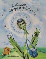 A Dozen Deepest Wishes 1466989602 Book Cover