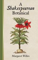 A Shakespearean Botanical 1851244379 Book Cover