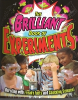The Brilliant Book of Experiments 184858394X Book Cover