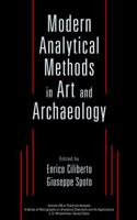 Modern Analytical Methods in Art and Archaeology 047129361X Book Cover