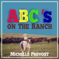 ABC's on the Ranch 1946875376 Book Cover