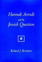 Hannah Arendt and the Jewish Question 0262522144 Book Cover