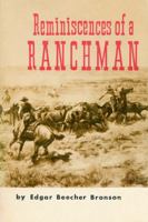Reminiscences of a Ranchman 0803250231 Book Cover