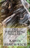 The Whispering Wallaby 1494839318 Book Cover