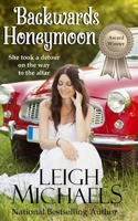 Backwards Honeymoon B0CVVH84RC Book Cover